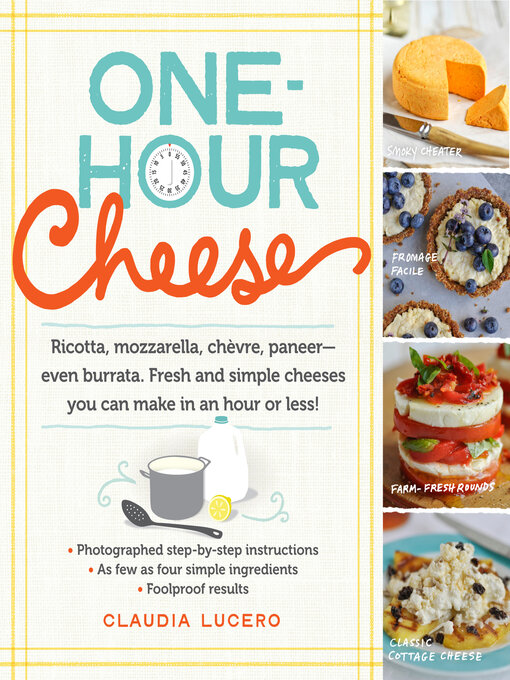 Title details for One-Hour Cheese by Claudia Lucero - Available